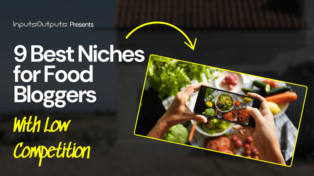 9 Best Niches for Food Bloggers with Low Competition
