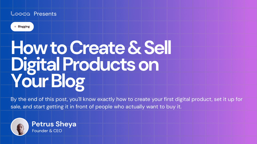 How to Create & Sell Digital Products on Your Blog