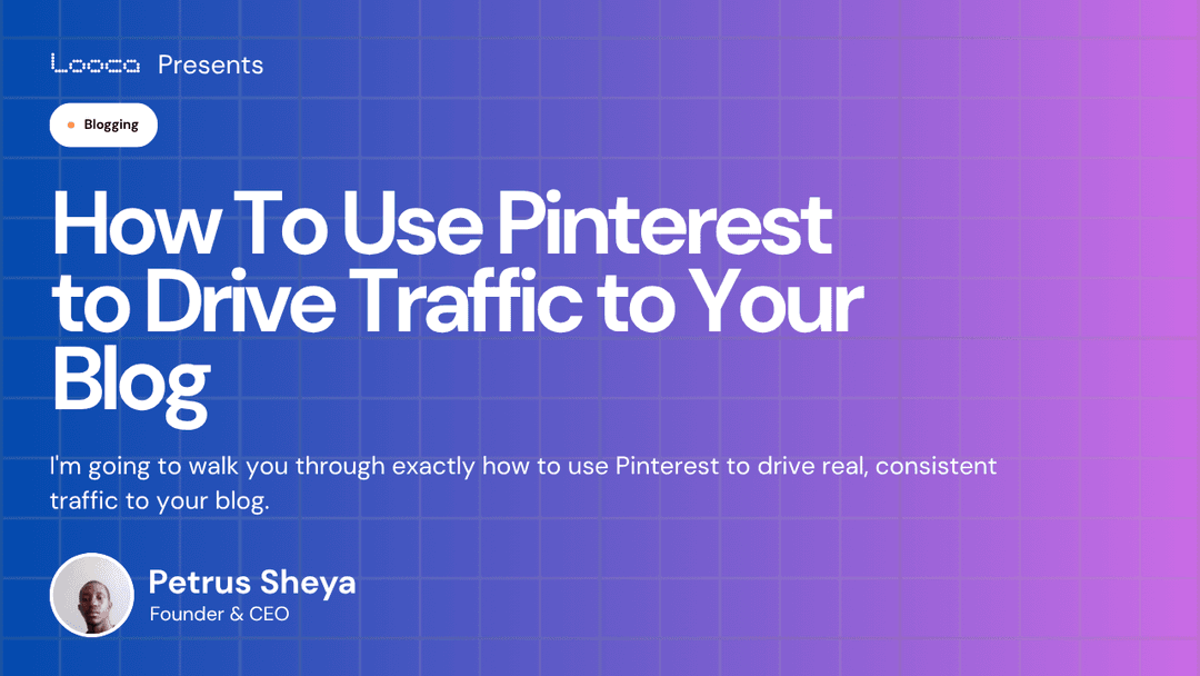 How To Use Pinterest to Drive Traffic to Your Blog